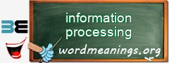 WordMeaning blackboard for information processing